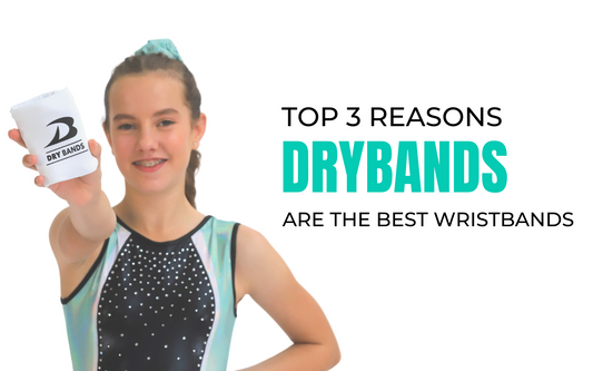 The Top 3 Reasons DryBands are the best wristbands!