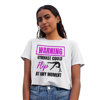 "WARNING gymnast could flip" Cropped Tee